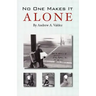 No One Makes It Alone