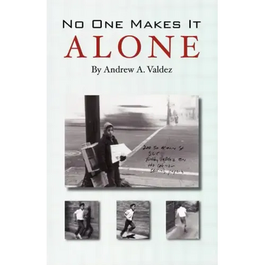 No One Makes It Alone