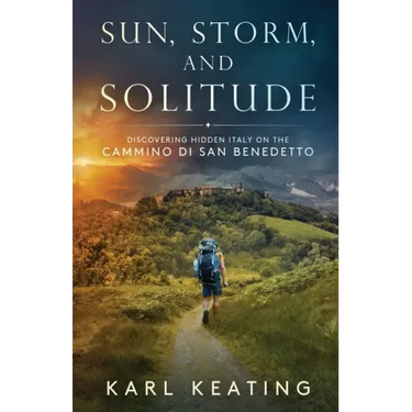 Sun, Storm, and Solitude: Discovering Hidden Italy on the Cammino di San Benedetto