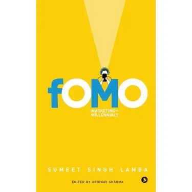 Fomo: Marketing to Millennials