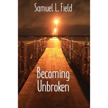 Becoming Unbroken