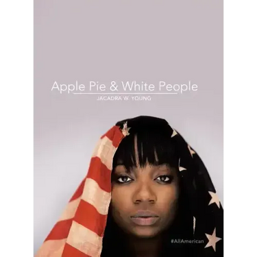 Apple Pie & White People: #Allamerican