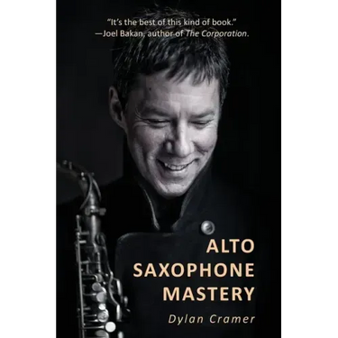 Alto Saxophone Mastery