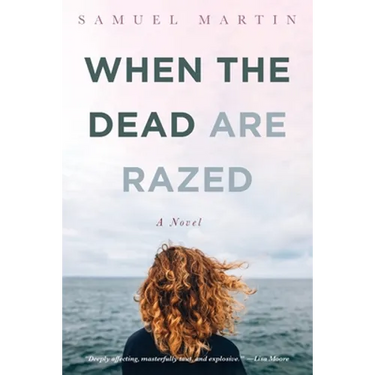 When the Dead are Razed
