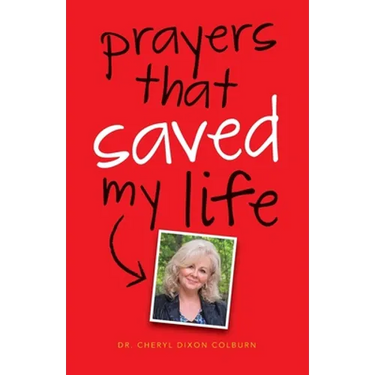 Prayers That Saved My Life