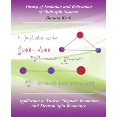 Theory of Evolution and Relaxation in Multi-Spin Systems