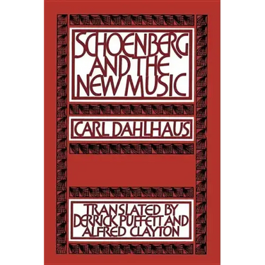 Schoenberg and the New Music
