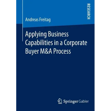 Applying Business Capabilities in a Corporate Buyer M&A Process