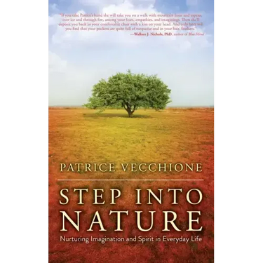 Step Into Nature: Nurturing Imagination and Spirit in Everyday Life