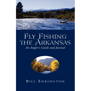 Fly Fishing the Arkansas