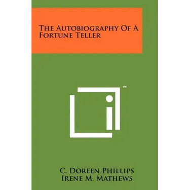 The Autobiography Of A Fortune Teller