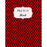 Sketch Book: Checkered Sketchbook Scetchpad for Drawing or Doodling Notebook Pad for Creative Artists Red Black