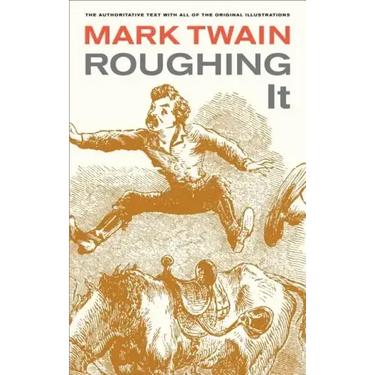 Roughing It: Volume 8