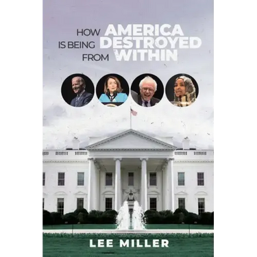 How America is Being Destroyed from Within