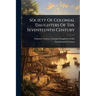 Society Of Colonial Daughters Of The Seventeenth Century