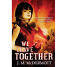 We Leave Together