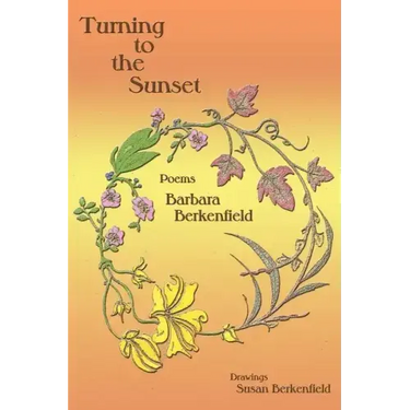 Turning to the Sunset, Poems