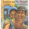 Jonathan and His Mommy