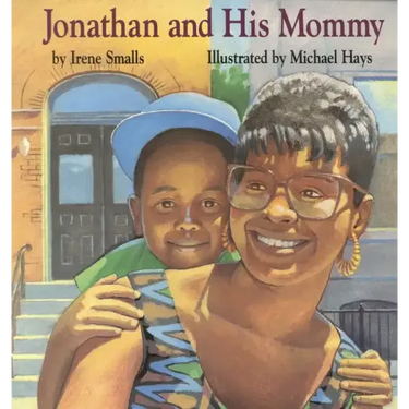 Jonathan and His Mommy