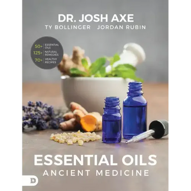 Essential Oils: Ancient Medicine
