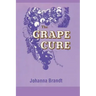 The Grape Cure