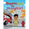 Kingston Noah the Super Firefighter