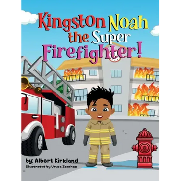 Kingston Noah the Super Firefighter