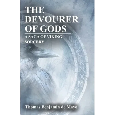 The Devourer of Gods: A Saga of Viking Sorcery