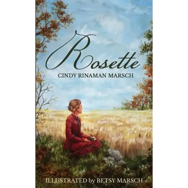 Rosette: A Novel of Pioneer Michigan