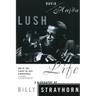 Lush Life: A Biography of Billy Strayhorn