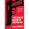 Tessa Goes Down