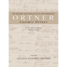 The History and Genealogy of the Immigrant Casimir Ortner