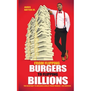 From Flipping Burgers to Flipping Billions