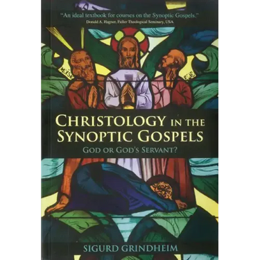 Christology in the Synoptic Gospels: God or God's Servant