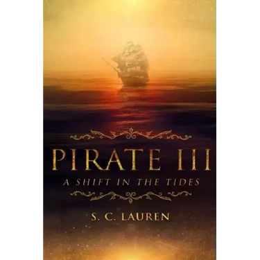 Pirate III: A Shift in Tides