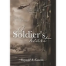 A Soldier's Heart: The 3 Wars of Vietnam