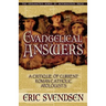 Evangelical Answers: A Critique of Current Roman Catholic Apologists