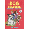 The Dog Rescuers Book II: Purrfectly Unleashed