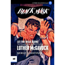 Let the Dead Alone: The Complete Black Mask Cases of Luther McGavock, Volume 1