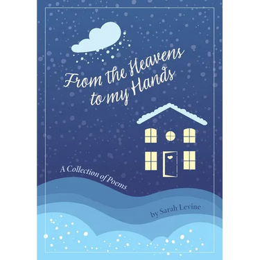 From the Heavens to My Hands