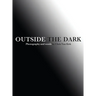 Outside The Dark