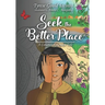 Seek the Better Place: A Cohanzick Lenape Tale