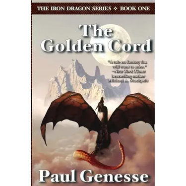 The Golden Cord: Book One of the Iron Dragon Series