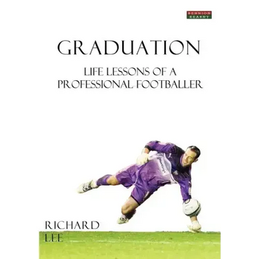 Graduation: Life Lessons of a Professional Footballer