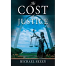 The Cost of Justice