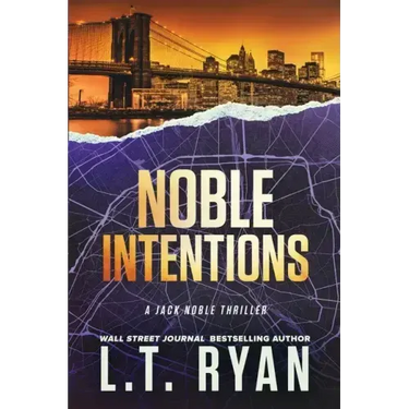 Noble Intentions