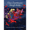 The Chanteuse Sleigh Ride: Let Heaven And Nature Sing