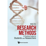 Research Methods: A Practical Guide for Students and Researchers