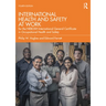 International Health and Safety at Work: For the Nebosh International General Certificate in Occupational Health and Safety