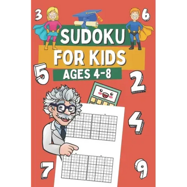 Sudoku for Kids Ages 4-8: 320 Very Easy Sudoku for Children, Gift Idea for Clever Boys and Gilrs